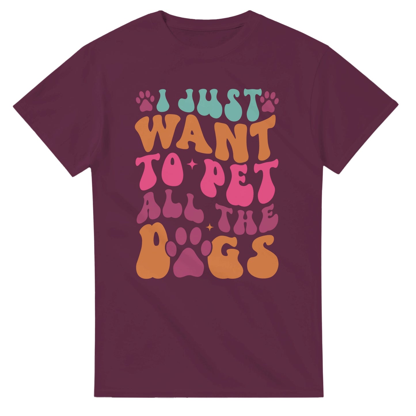 I Just Wanna Pet All the Dogs T-Shirt