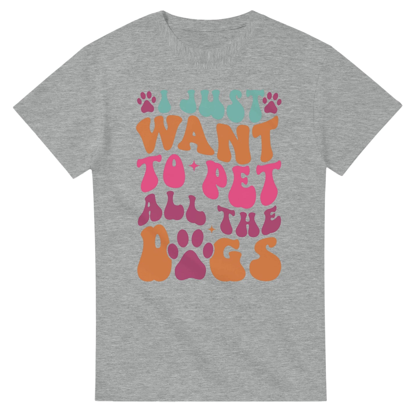 I Just Wanna Pet All the Dogs T-Shirt