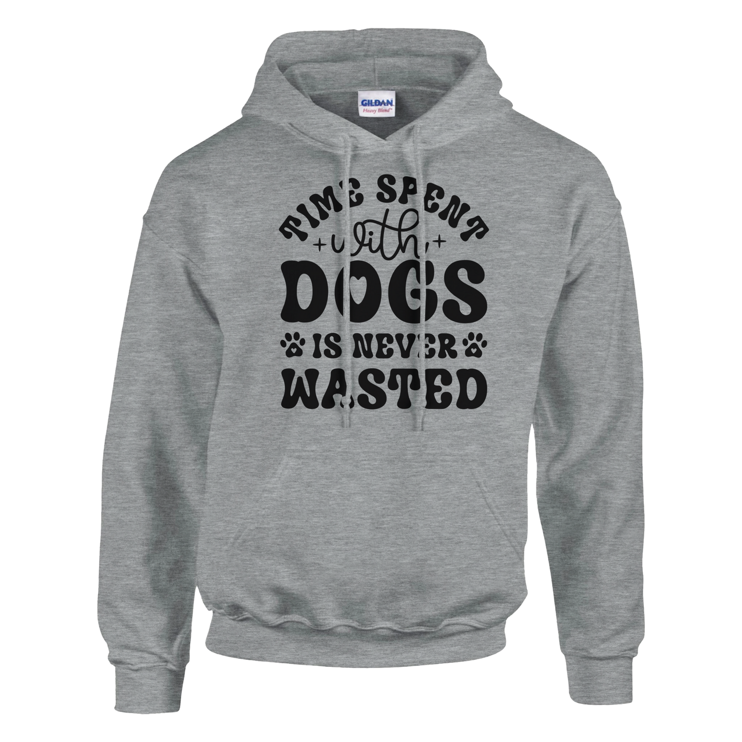 Time spent with dogs is never wasted Pullover Hoodie