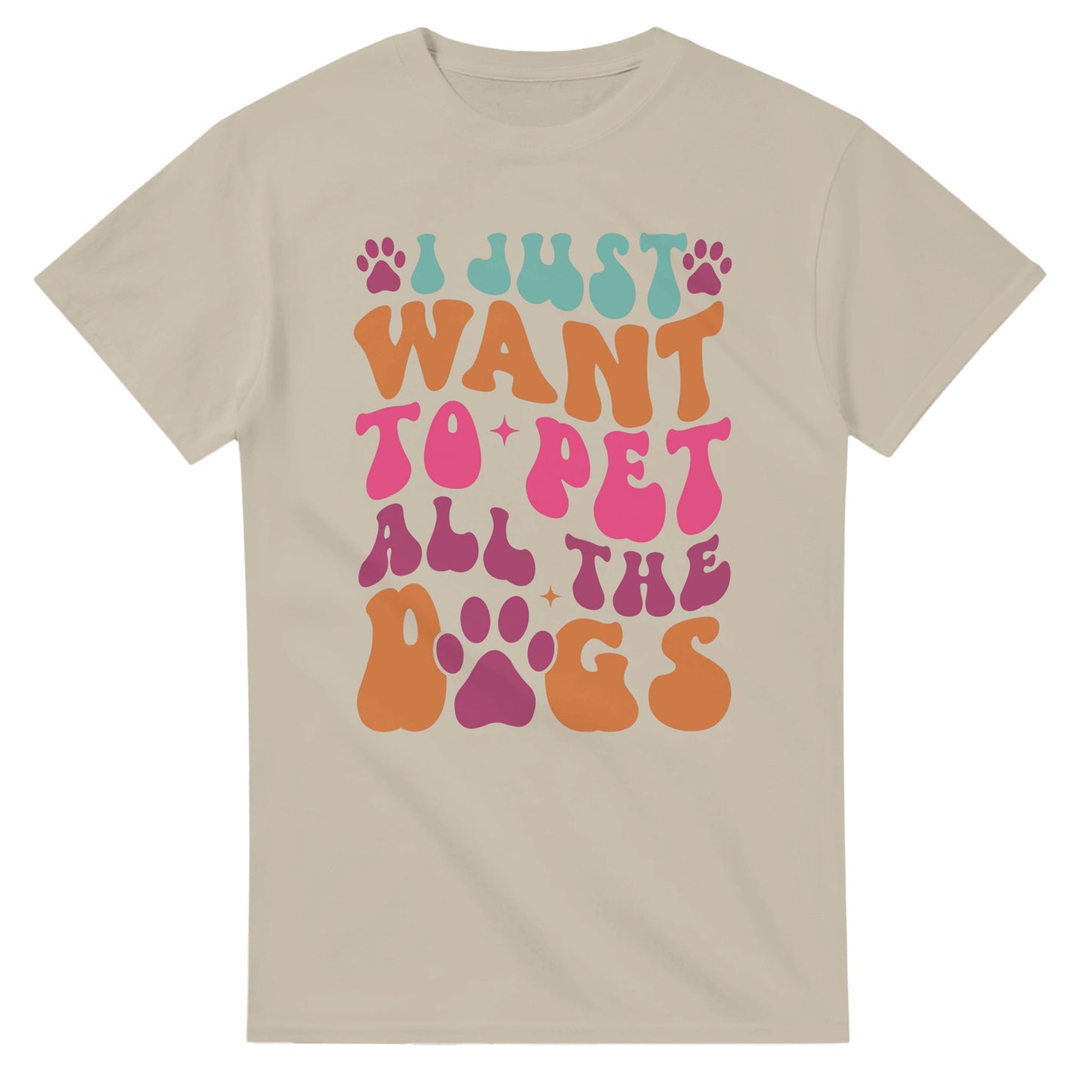 I Just Wanna Pet All the Dogs T-Shirt