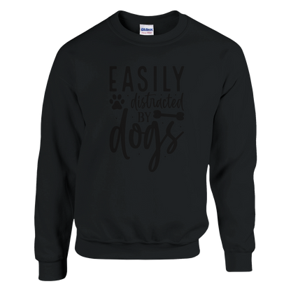 Easily Distracted by Dogs Sweater