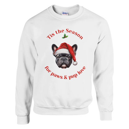 Tis the Season for Paws and Pup Love Sweater- (Customize)