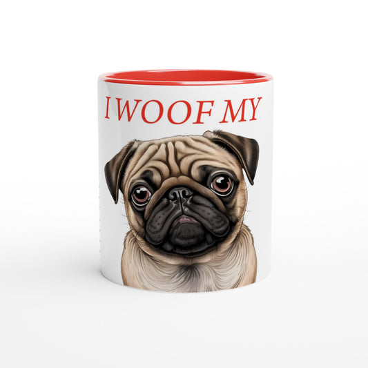 Woof My Dog (Customize) 11oz mug