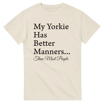 Personalized Dog Lover Crewneck T-Shirt –My (Breed) Has Better Manners Than Most People.
