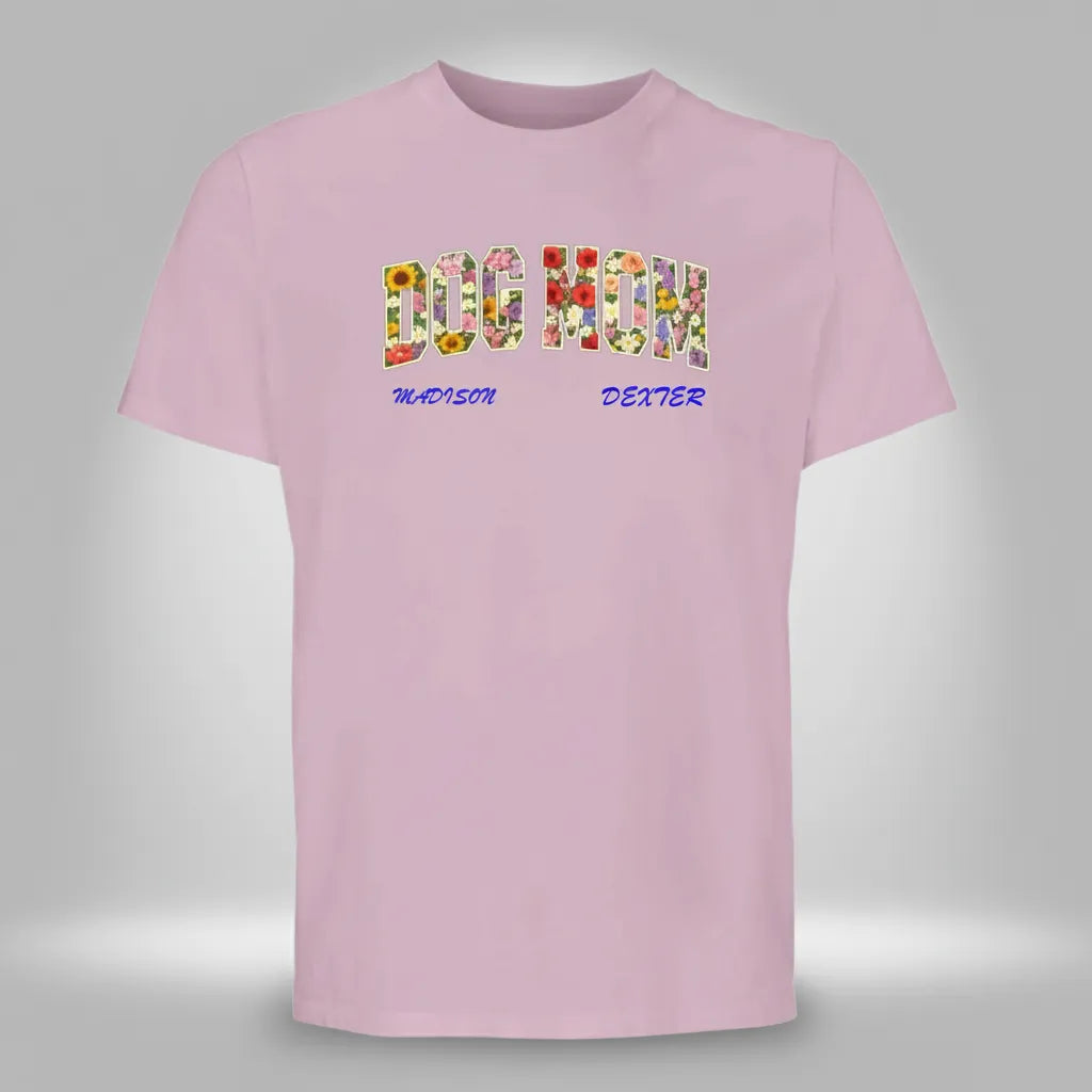 Dog Mom T-Shirt- Personalize with Dog's Name