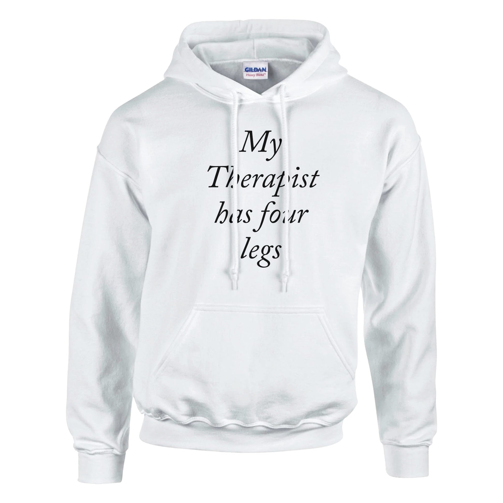My Therapist has four legs Pullover Hoodie | Customize