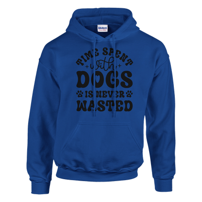 Time spent with dogs is never wasted Pullover Hoodie
