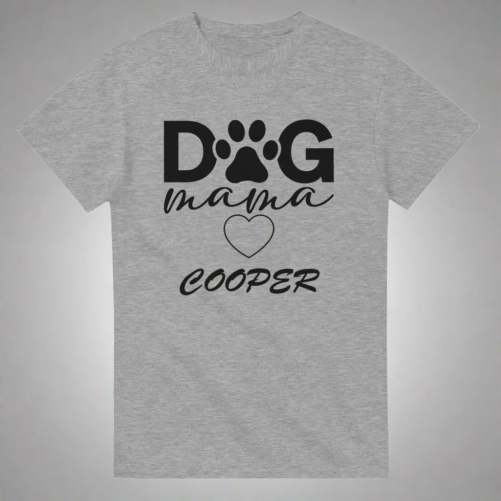 Dog Mama T-shirt Add your Pet's Name | Customize