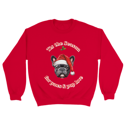 Tis the Season for Paws and Pup Love Sweater- (Customize)